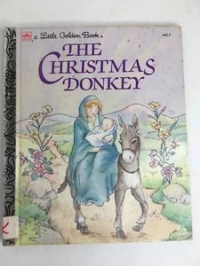 Little Golden Book THE CHRISTMAS DONKEY COPYRIGHT 1984 Children's - Imagen 1 de 5