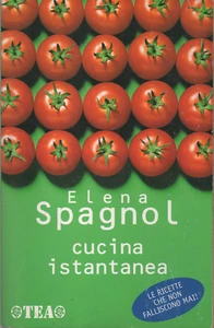 CUCINA ISTANTANEA - di Elena Spagnol - Imagen 1 de 1