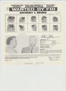 FBI WANTED POSTER ANTHONY J BRUNO-RACKETEERING-EXTORTION-OBSTRUCTION JUSTICE - Picture 1 of 2