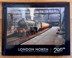 London North, Hardback book, Transport Treasury, Railway 200 - Bild 1 von 1