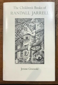 GRISWOLD "THE CHILDREN'S BOOKS OF RANDALL JARRELL" 1988 1ST ED HC/DJ VG/VG- - Picture 1 of 1