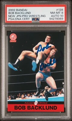 BOB BACKLUND PSA 8 AUTO 10 2002 Bandai New Japan Pro-Wrestling POP 1 NONE HIGHER - Image 1 of 2