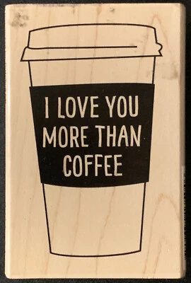 Hampton Art I Love You More Than Coffee Rubber Stamp - Image 1 of 3