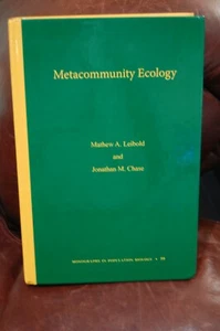 NEW METACOMMUNITY ECOLOGY LEIBOLD CHASE Prineton monograph Population Biology - Imagen 1 de 3