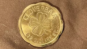 Vintage Clover Bar Chicago Downtown IL Trade Token $1.00 Silver Dollar Size - Picture 1 of 5