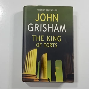 John Grisham - The King of Torts - 2003 novel hardcover book 1st ed thriller - Picture 1 of 3
