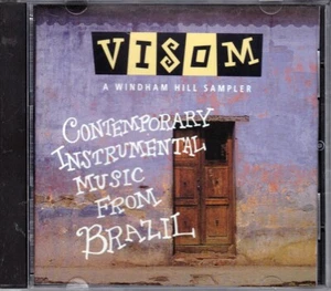 Visom: Contemporary Instrumental Music from Brazil CD [Windham Hill] - Imagen 1 de 5