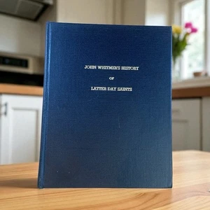 John Whitmer History of LDS RLDS Reorganized Church Hardcover Bound Copy - Picture 1 of 13