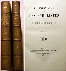 LA FONTAINE/ET LES FABULISTES/ST MARC GIRARDIN/2 VOLS/ED LEVY/1867 - Picture 1 of 1