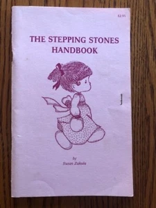 The Stepping Stones Handbook Susan Zakula 1986 FBC of Hammond Original handbook - Picture 1 of 11