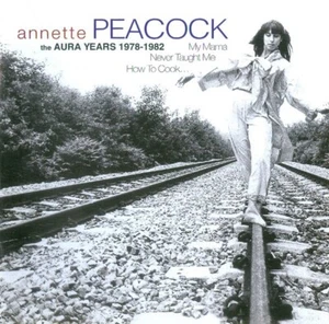 ANNETTE PEACOCK - Mama Never Taught Me How To Cook (CD) Like New Ships 1st Class - Picture 1 of 2