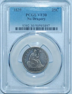 1839 PCGS VF30 No Drapery Seated Liberty Quarter - Picture 1 of 2