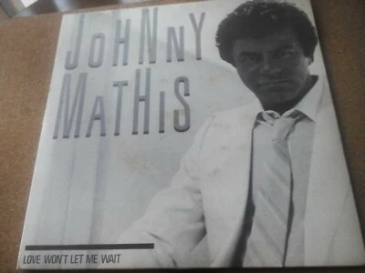 JOHNNY MATHIS Love Won't Let Me Wait 7" CBS BRAZIL 1984 Deniece Williams duet - Image 1 of 4
