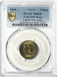 1864 Patriotic Token "Liberty-Our Army" - F-46/335b Brass - PCGS MS64 - Rarity 8 - Picture 1 of 4