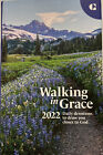 Walking in Grace 2022 dévotions quotidiennes pour vous rapprocher de Dieu par Guideposts