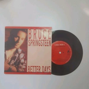 Bruce Springsteen Better Days 7" Vinyl Single Columbia 657 890 - Picture 1 of 2