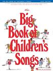 The Big Book of Children's Songs by Hal Leonard Publishing Corporation (English)
