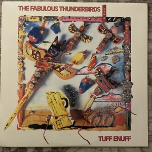 The Fabulous Thunderbirds - Tuff Enuff - Vinyl LP - CBS Records 1986 - EX/VG+ - Picture 1 of 8