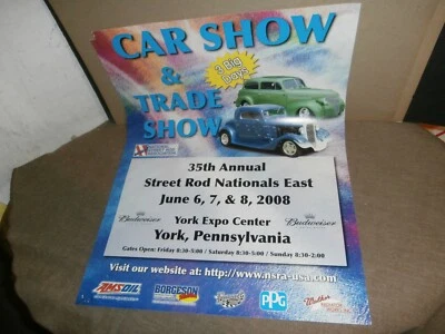 2008 NSRA Budweiser Street Rod Nationals Show Poster York PA - Image 1 of 4