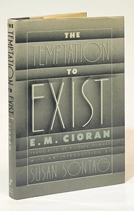 E M Cioran / The Temptation to Exist 1st Edition 1986 - Bild 1 von 2