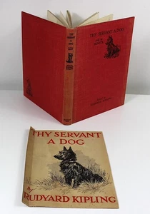 Rudyard Kipling THY SERVANT A DOG Told by Boots Illustrated G L Stampa 1930 1st - Bild 1 von 8
