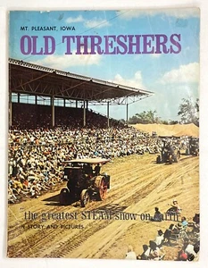 Old Threshers Reunion Steam Show Book Mount Pleasant Iowa 1972 - Picture 1 of 6