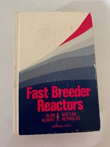 Fast Breeder Reactors Waltar & Reynolds Pergamon HC 1981 RARE signed by Waltar! - Picture 1 of 23
