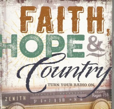 Various Artists Faith Hope & Country Turn Your Radio On (CD Time Life BRAND NEW - Image 1 of 2