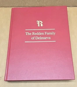 The Redden Family of Delmarva History Genealogy - Picture 1 of 14