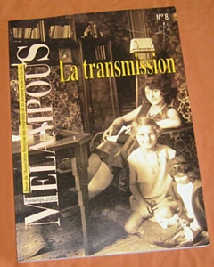 Rare. Collector. Melampous n° 8. La transmission. Printemps 2000. - Picture 1 of 3