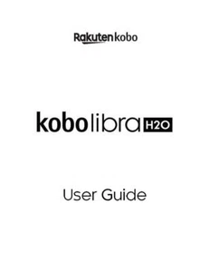 RAKUTEN KOBO LIBRA H20 MANUEL D'INSTRUCTIONS IMPRIMÉ GUIDE DE L'UTILISATEUR A5 - Photo 1/1