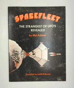 Spacefleet: The Strangest of UFOs Revealed by Mel Adams (1977, Spectrum) - Imagen 1 de 3