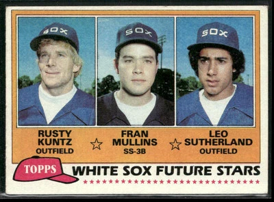 1981 Topps #112 White Sox Future Stars Kuntz/Mullins/Sutherland RC - Image 1 of 2