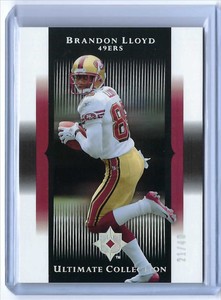 2005 Upper Deck Ultimate Collection Gold Brandon Lloyd /40 San Francisco 49ers