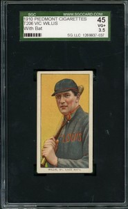 1910 T206 HOF Vic Willis with Bat SGC 3.5 Piedmont 350 St. Louis Cardinals