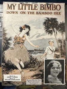 Partituras exóticas M 1920 Fiji MY LITTLE BIMBO de Walter Donaldson - Imagen 1 de 1