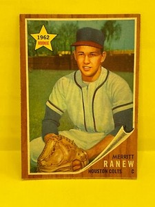 1962 Topps #156 Merritt Ranew - Houston Colts
