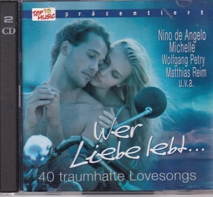 -1379- Wer Liebe lebt - 40 traumhafte Lovesongs -Doppel-CD- nahezu neuwertig - Bild 1 von 2