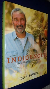 Indigenous: The Making of My Native Garden / Don Burke | L/New HC, 2004) - Picture 1 of 4