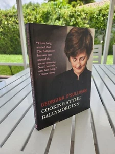COOKING AT THE BALLYMORE INN BY GEORGINA O'SULLIVAN 2015 1ST EDITION SIGNED - Picture 1 of 2