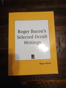 Roger Bacon's Selected Occult Writings - neues Taschenbuch - Bild 1 von 2