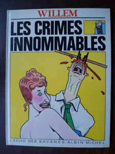 WILLEM "les crimes innommables" écho des savanes Albin Michel 1983