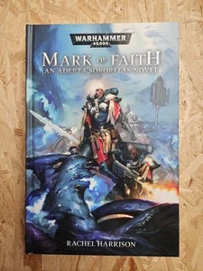 Warhammer 40k Mark of Faith Hardcover 2019 Rachel Harrison Sororitas - Bild 1 von 6