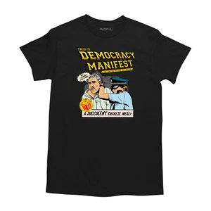 🔥 Democracy Manifest Tee succulent Chinese meal Funny tshirt Cotton T-Shirt - Picture 1 of 7