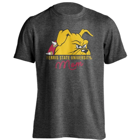 Ferris State University Bulldogs Mom Tee Mother Parent Short Sleeve T-Shirt Cover