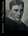 Thomas Dixon The Clansman (Paperback)