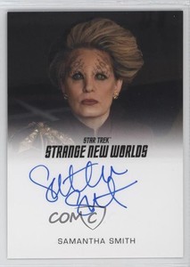 2023 Rittenhouse Star Trek Strange New Worlds Season 1 Samantha Smith Auto 1w3