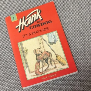 IT'S A DOG'S LIFE Hank the COWDOG #3 By John R. Erickson Autographed by Author - Picture 1 of 2