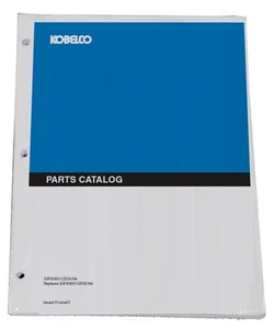 Kobelco SK350 8 Acera Mark 8 Tier 3 Parts Catalog Manual - Part# LC91Z00013D5na - Picture 1 of 1