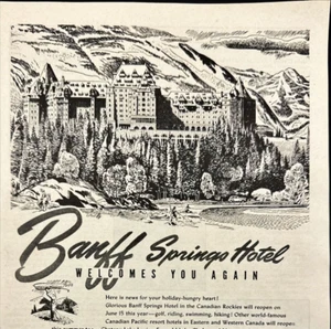 1946 Canadian Pacific Railway Banff Springs Hotel Canadian Rockies Print Ad - Picture 1 of 7
